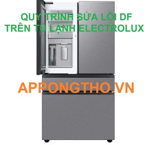 Nếu không khắc phục lỗi DF, tủ lạnh Electrolux sẽ ra sao?