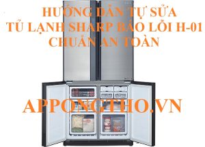 Có nên gọi thợ khi gặp tủ lạnh Sharp lỗi H-01 không?