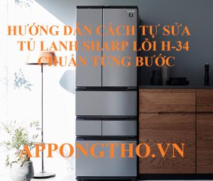 Có sử dụng tủ lạnh Sharp khi đang báo lỗi H-34 không?