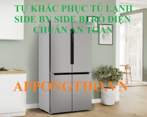 Dấu Hiệu Nhận Biết Tủ Lạnh Side By Side Bị Điện Giật